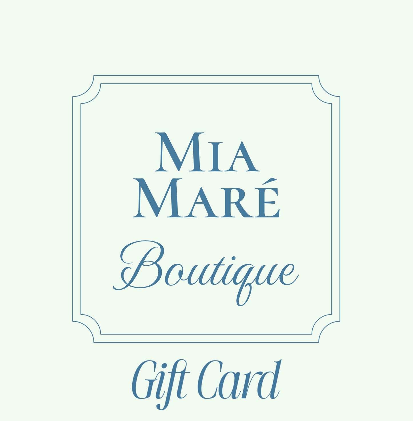Mia Maré Boutique Gift Card
