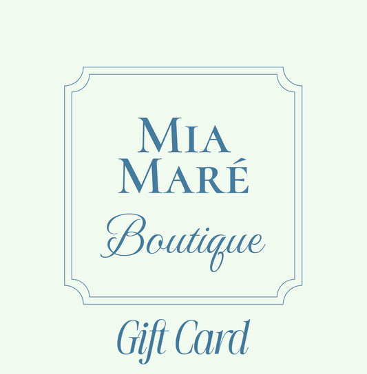 Mia Maré Boutique Gift Card